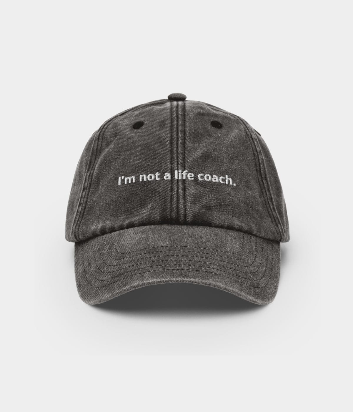 NO LIFE COACH.