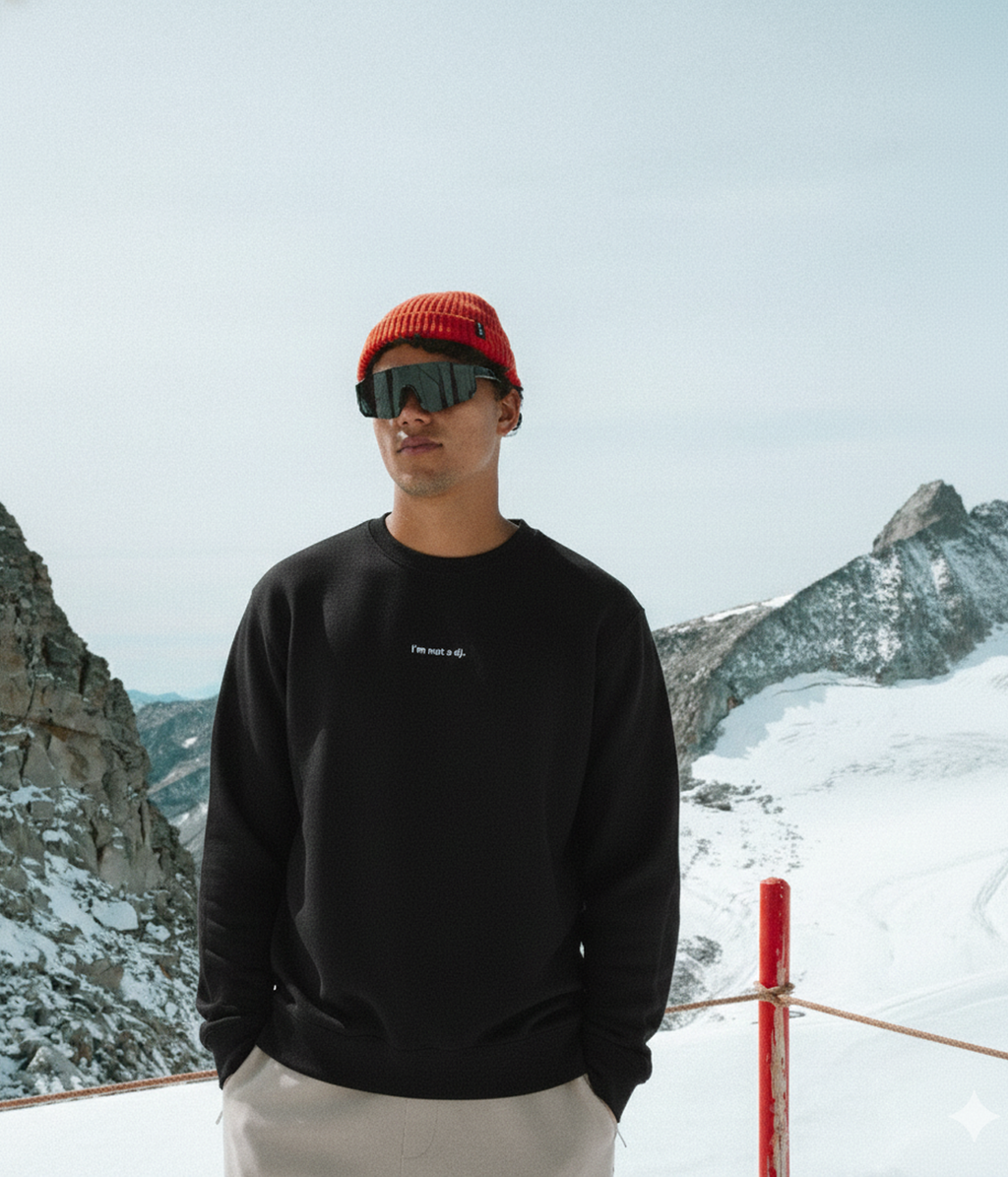 NOT A DJ SWEATER.