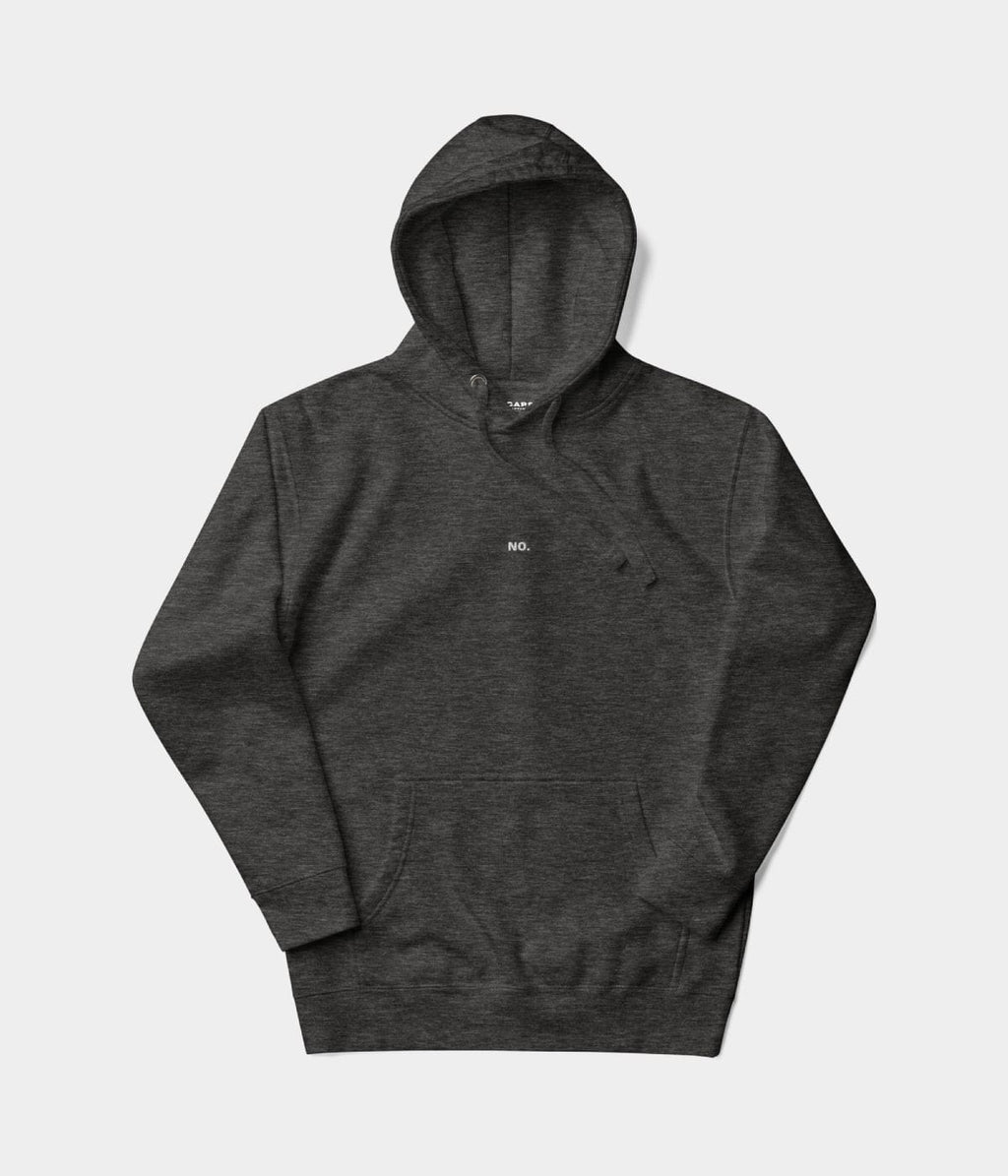 NO HOODIE.