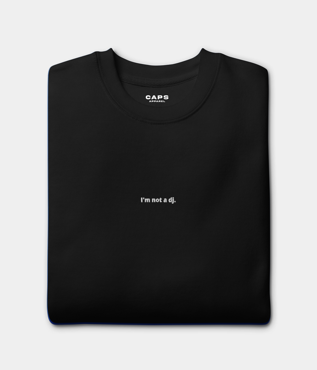 NOT A DJ TEE.
