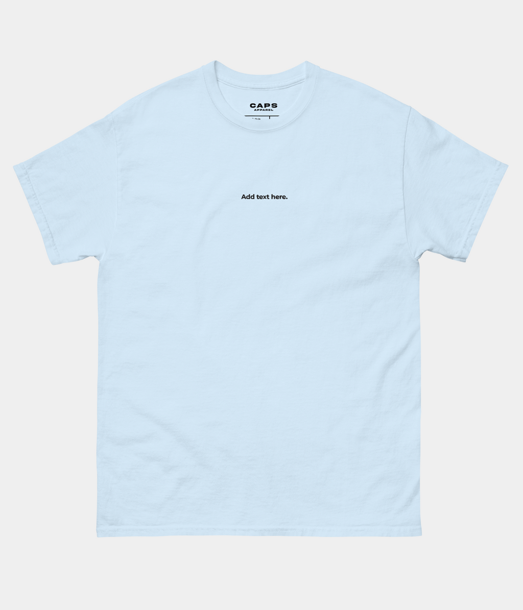 CUSTOM TEE.